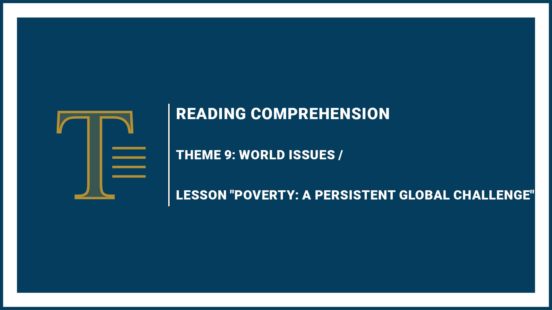 Theme 9: World Issues